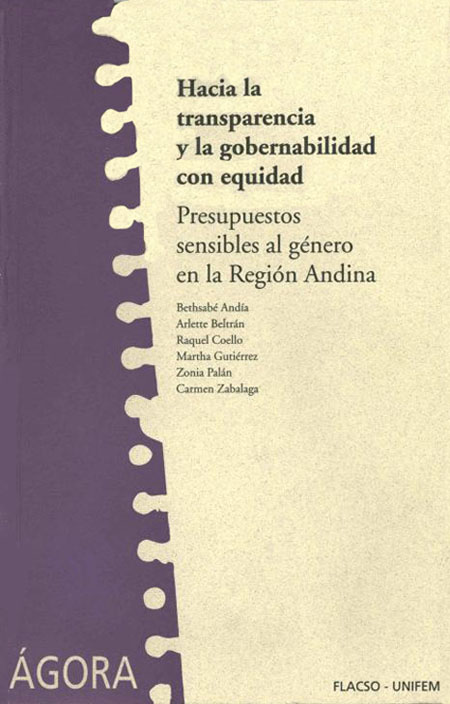Hacia la transparencia y la gobernabilidad con equidad: presupuestos sensibles al género en la región Andina