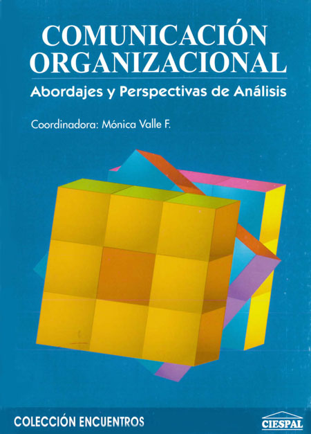 Comunicación organizacional: abordajes y perspectivas de análisis