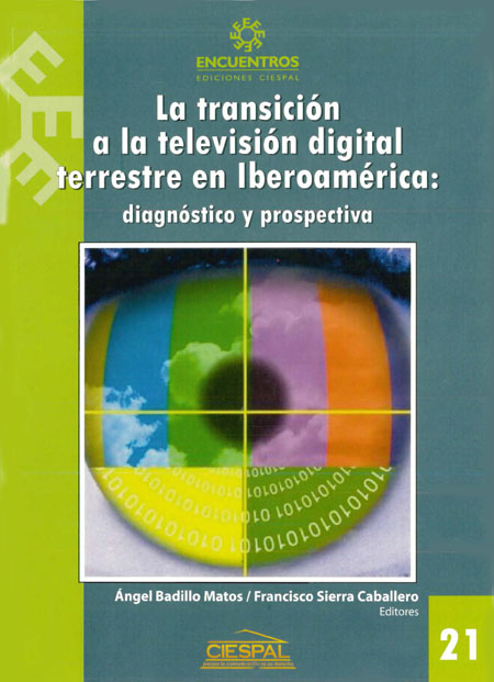 La transición a la televisión digital terrestre en Iberoamérica: diagnóstico y prospectiva