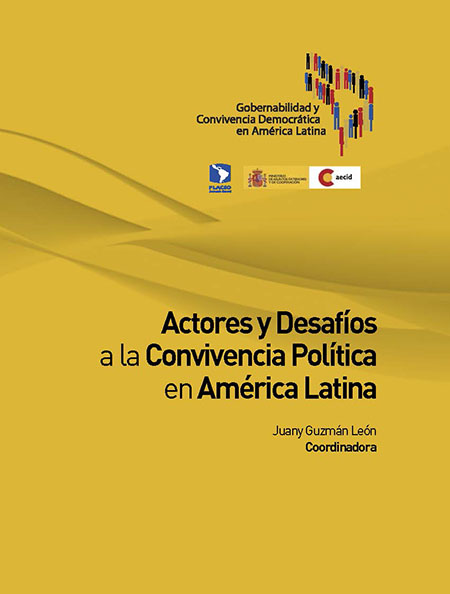 Actores y desafíos a la convivencia política en América Latina