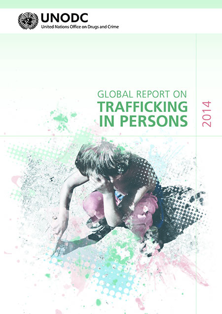 Global Report on Trafficking in Persons 2014