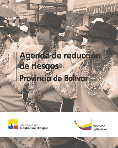 Agenda de reducción de riesgos: Provincia de Bolívar