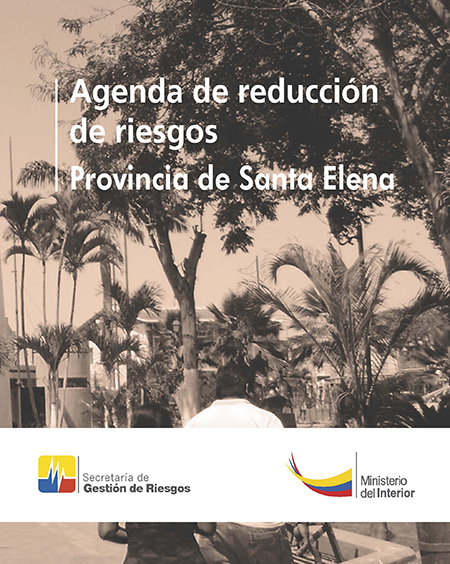 Agenda de reducción de riesgos: Provincia de Santa Elena