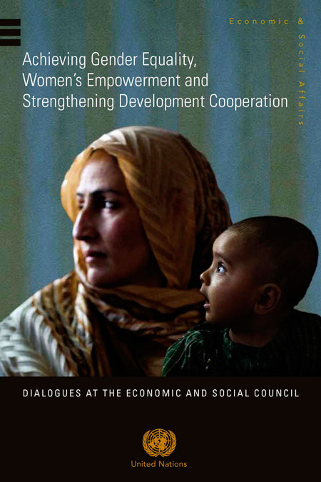 Achieving Gender Equality, Women´s Empowerment and Strengthening Development Cooperation: dialogues at the Economic and Social Council