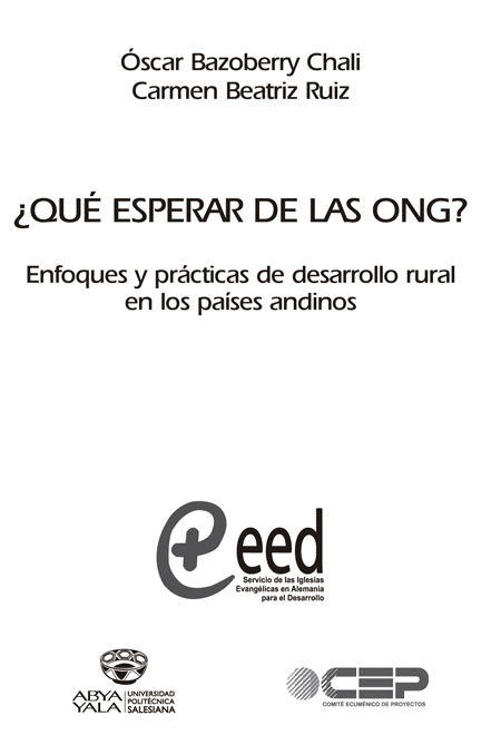 ¿Qué esperar de las ONG?: enfoques y prácticas de desarrollo rural en los países andinos