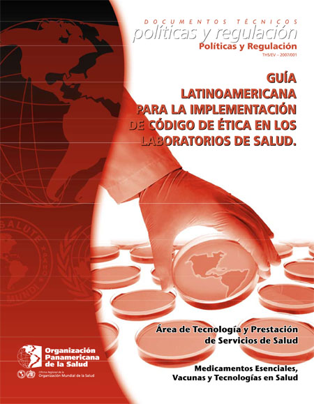 Guía latinoamericana para la implementación de código de ética en los laboratorios de salud