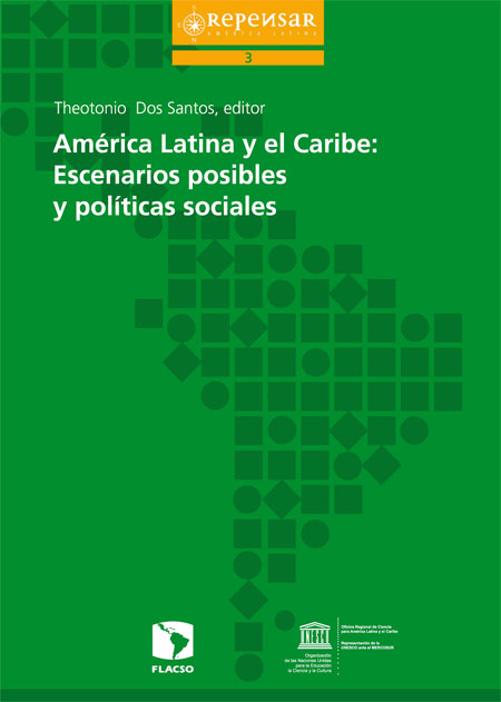 América Latina y el Caribe: escenarios posibles y políticas sociales