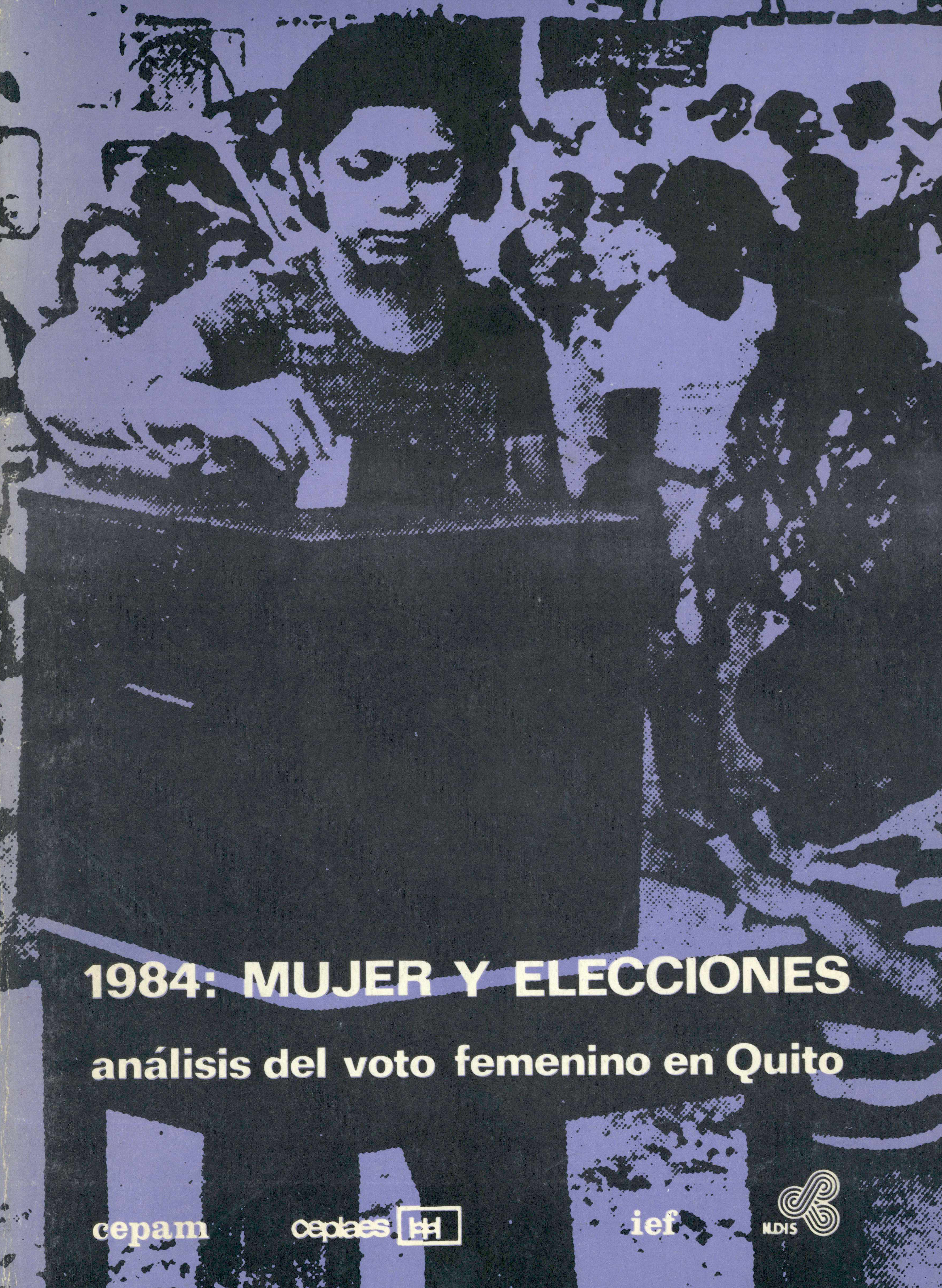 1984: Mujer y elecciones: análisis del voto femenino en Quito