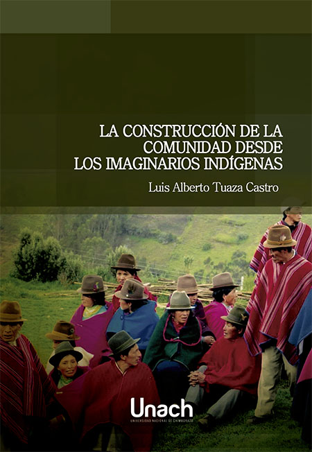 La construcción de la comunidad desde los imaginarios indígenas