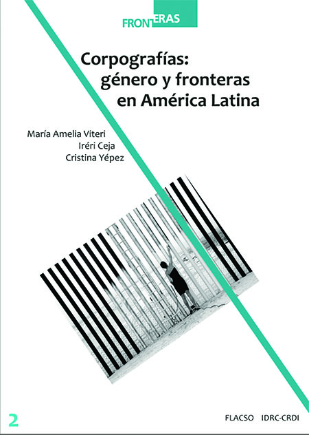 Corpografías: género y fronteras en América Latina