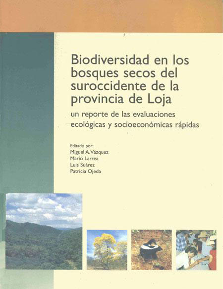 Biodiversidad en los bosques secos del suroccidente de la provincia de Loja