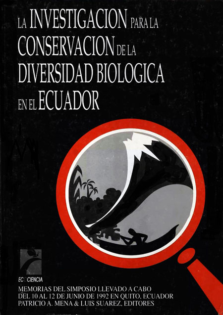 Memorias del Simposio La investigación para la conservación de la diversidad biológica en el Ecuador