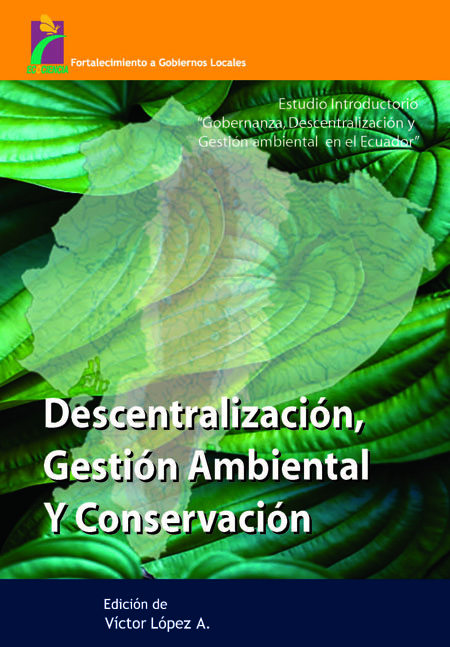 Descentralización, gestión ambiental y conservación