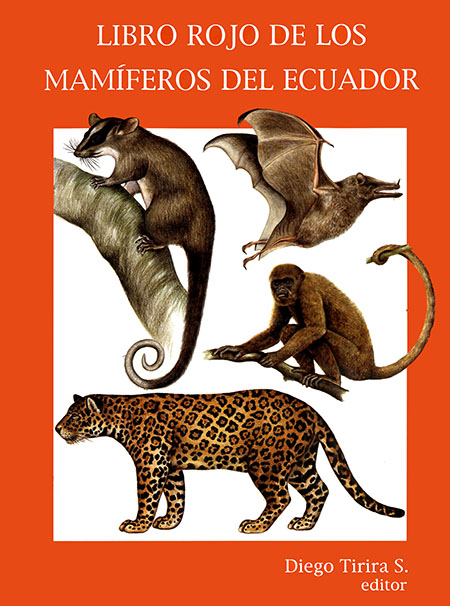 Libro rojo de los mamíferos del Ecuador